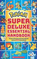 Pokemon: Super Deluxe Essential Handbook