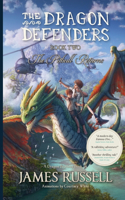 Dragon Defenders - Book Two
