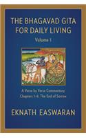 Bhagavad Gita for Daily Living, Volume 1