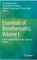 Essentials of Bioinformatics, Volume I