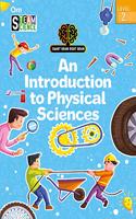SMART BRAIN RIGHT BRAIN: SCIENCE LEVEL 2 AN INTRODUCTION TO PHYSICAL SCIENCES (STEAM)