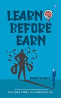 Learn before earn