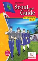 Scout & Guide T. Cum Wk.Bk. - 10