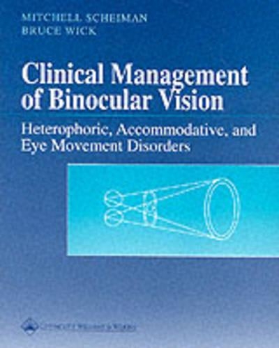 Clinical Manual of Binocular Vision