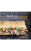 Banh Mi Handbook