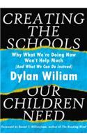 Creating the Schools Our Children Need