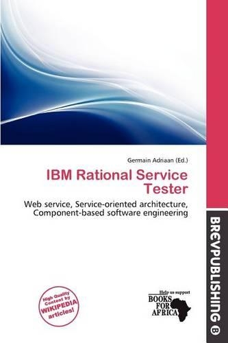 IBM Rational Service Tester: (English)