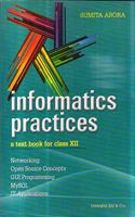 Informatics Pracitices A Textbook for Class 12 (2019-2020) Examination