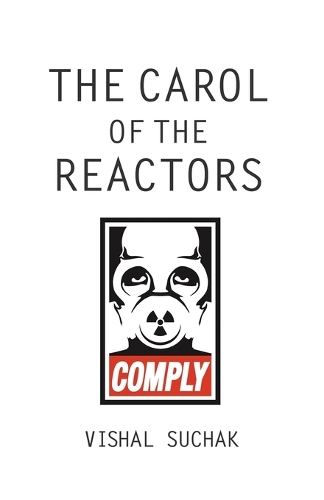 Carol of the Reactors