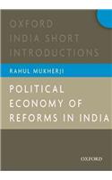 Political Economy of Reforms in India