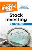 The Complete Idiot's Guide to Stock Investing Fast-Track