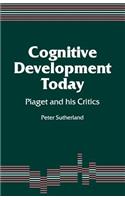 Cognitive Development Today