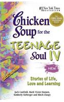 Chicken Soup for the Teenage Soul IV