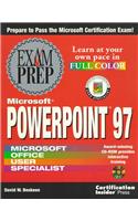 Microsoft PowerPoint 97 Exam Prep