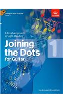 Joining the Dots for Guitar, Grade 1