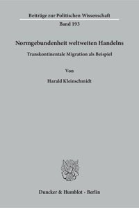 Normgebundenheit Weltweiten Handelns