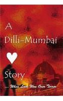 A Dilli Mumbai Story