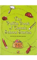 The Puffin Book Of Classic School Stories