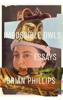 Impossible Owls