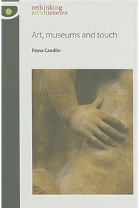 Art, Museums and Touch