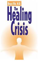 Healing Crisis