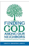 Finding God among Our Neighbors