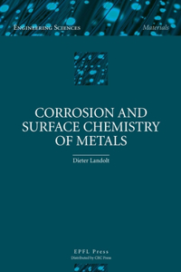 Corrosion and Surface Chemistry of Metals