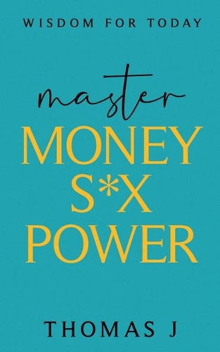 Master MONEY SEX POWER