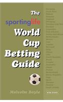 The 2006 World Cup Betting Guide