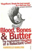 Blood, Bones and Butter