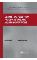 Geometric Function Theory in One and Higher Dimensions