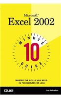 10 Minute Guide to Microsoft Excel 2002