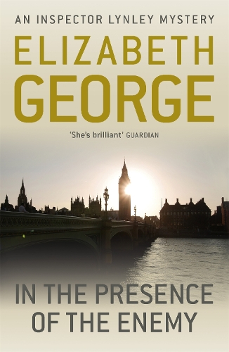 In The Presence Of The Enemy: (Inspector Lynley)