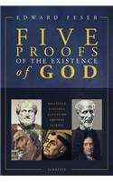 Five Proofs of the Existence of God