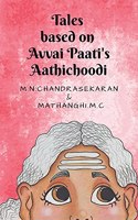 Tales based on Avvai Paati's Aathichoodi