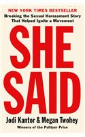 She Said