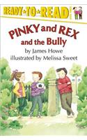 Pinky and Rex and the Bully