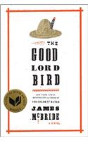 Good Lord Bird (National Book Award Winner)