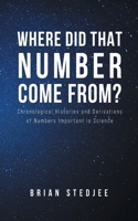 Where did That Number Come From?
