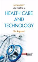 Law relating to Health Care and Technology