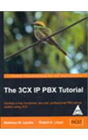 The 3CX IP PBX Tutorial