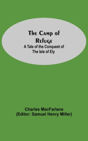 Camp Of Refuge