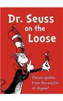 Dr. Seuss on the Loose