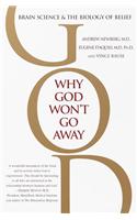 Why God Won't Go away