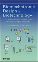 Biomechatronic Design in Biotechnology