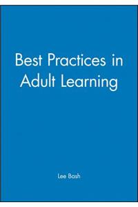 Best Practices in Adult Learning