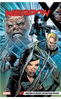Weapon X Vol. 1: Weapons of Mutant Destruction Prelude