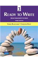 Ready to Write 3: From Paragraph to Essay