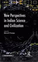 New Perspectives in Indian Science and Civilization
