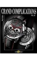 Grand Complications, Volume IX